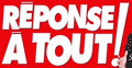 Réponse à tout