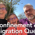 Confinement et immigration au Québec