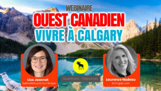 Webinaire : Ouest Canadien - De Paris à Calgary