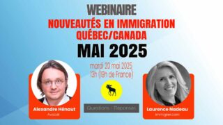 Webinaire : toutes les nouveautés en immigration