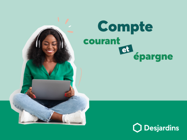 infolettre-sd-9182_nouveauxarrivants_contenu01_comptecourantvscompteepargne_800x600px_